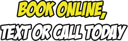 Book Online Or Call Today!